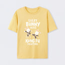 Every Bunny Was Kung Fu Fighting T-Shirt