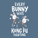 Every Bunny Was Kung Fu Fighting T-Shirt