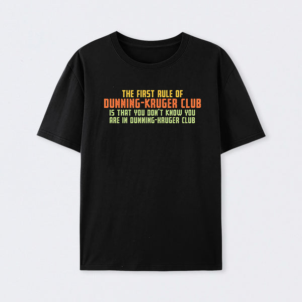 Dunning Kruger Club T-Shirt