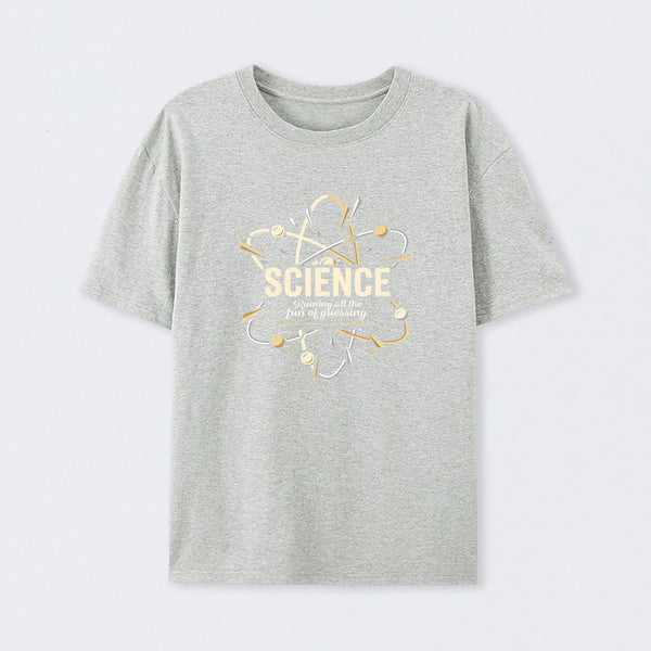 Science Ruining All The Fun Of Guessing T-Shirt