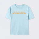 Sometimes I go off on a tangent T-Shirt