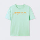 Sometimes I go off on a tangent T-Shirt