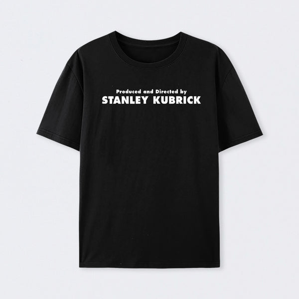 Produced And Directed By Stanley Kubrick T-Shirt