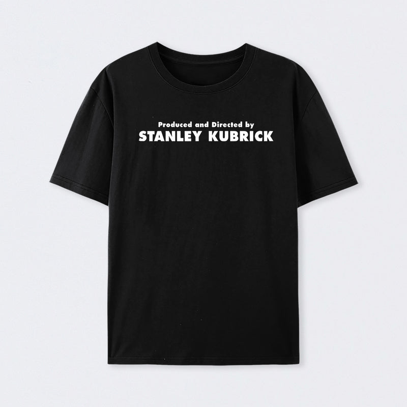 Produced And Directed By Stanley Kubrick T-Shirt