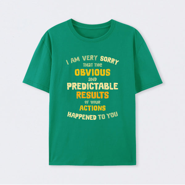 That Wasn't Very Data-Driven of You T-Shirt
