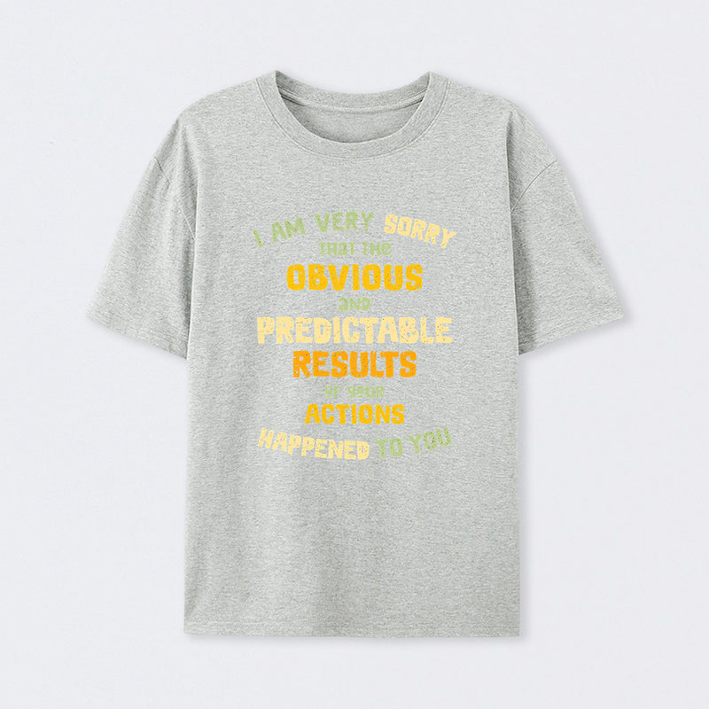 That Wasn't Very Data-Driven of You T-Shirt