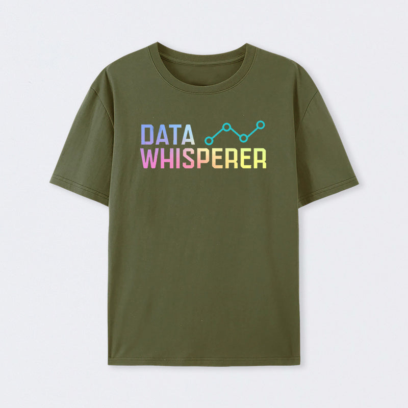Data Whisperer Geek T-Shirt