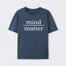 Mind Over Matter Geek T-Shirt