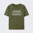Mind Over Matter Geek T-Shirt