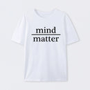 Mind Over Matter Geek T-Shirt