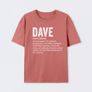 Personalized Definition Funny Dave Geek T-Shirt