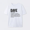 Personalized Definition Funny Dave Geek T-Shirt