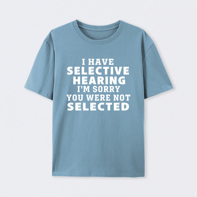 Selective Hearing Geek T-Shirt