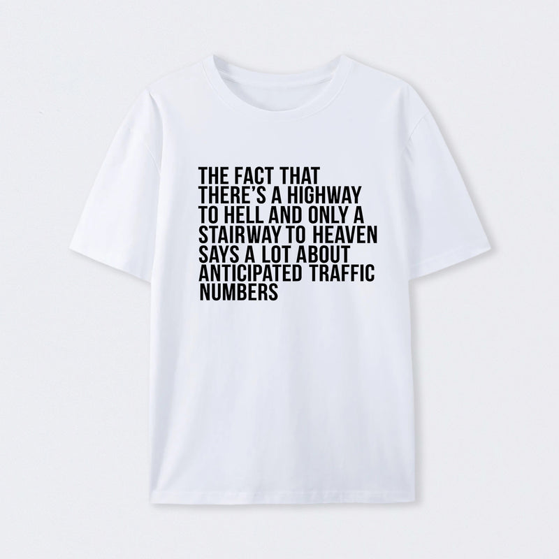 There's Highway To Hell And Stairway To Heaven Geek T-Shirt