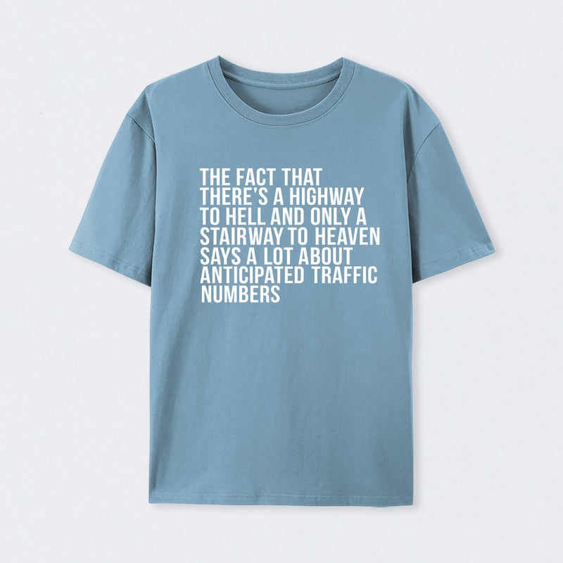 There's Highway To Hell And Stairway To Heaven Geek T-Shirt