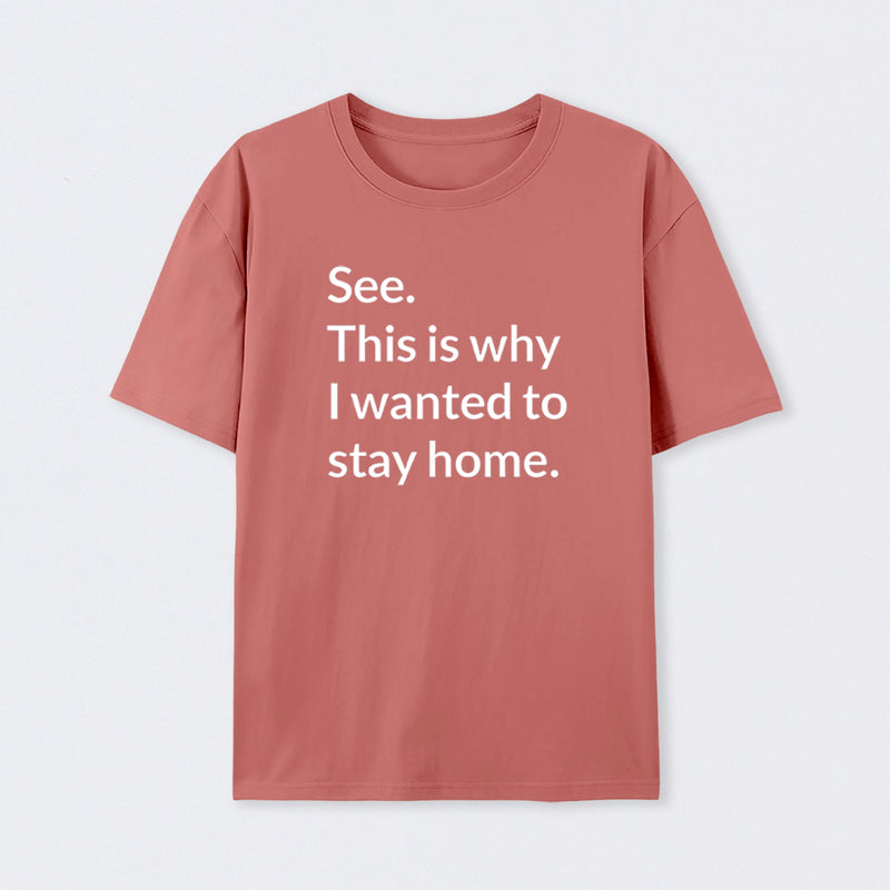 Stay Home Geek T-Shirt