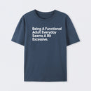 Being A Functional Adult Geek T-Shirt
