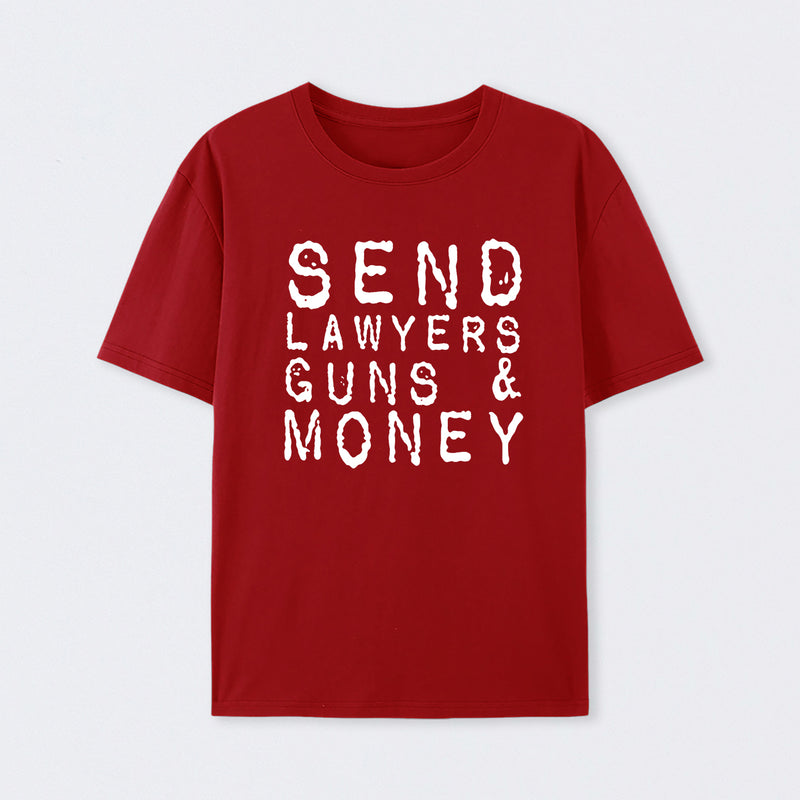Send Lawyers Guns And Money Geek T-Shirt