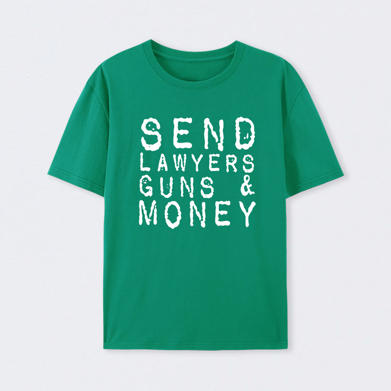 Send Lawyers Guns And Money Geek T-Shirt