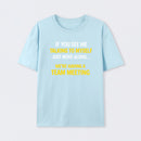 Team Meeting Geek T-Shirt