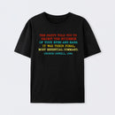 The Party Told You To Reject The Evidence Of Your Eyes And Ears Geek T-Shirt
