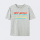 The Party Told You To Reject The Evidence Of Your Eyes And Ears Geek T-Shirt