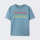 The Party Told You To Reject The Evidence Of Your Eyes And Ears Geek T-Shirt