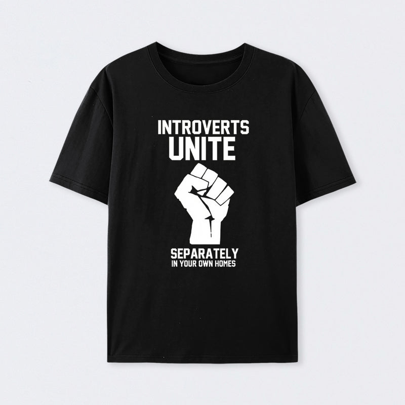 Introverts Unite T-Shirt