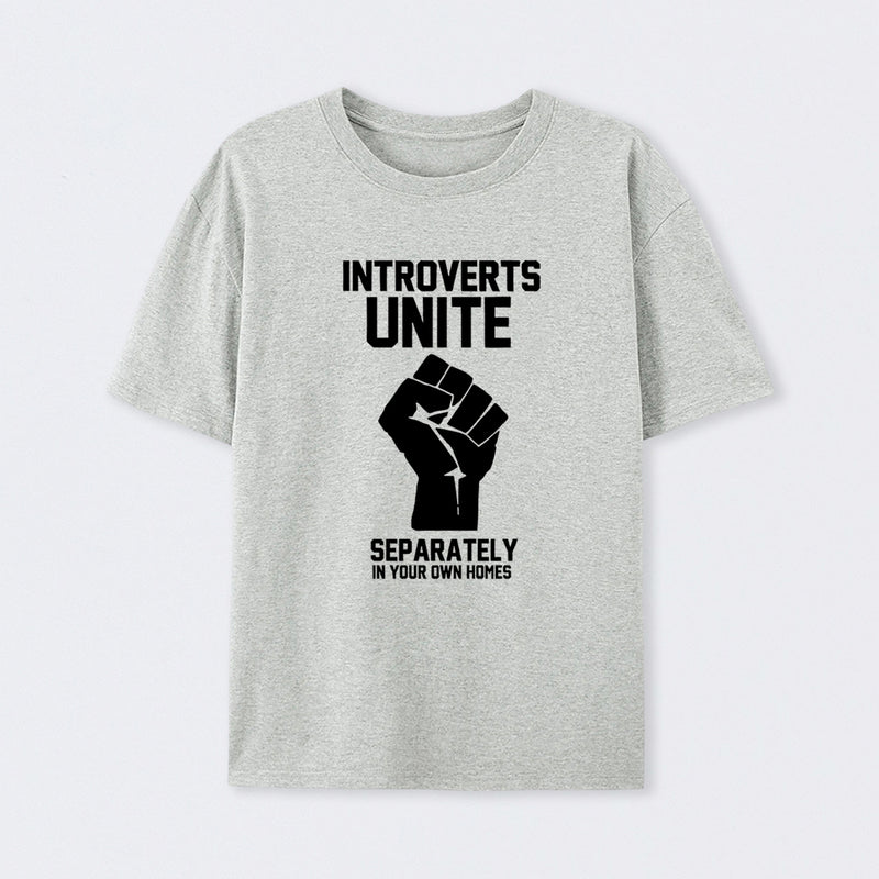 Introverts Unite T-Shirt