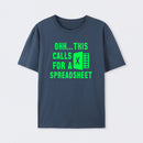 Ohh...This Calls for a Spreadsheet T-Shirt