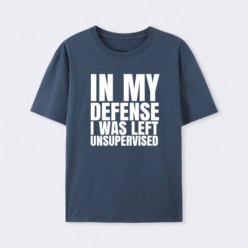 I Was Left Unsupervised Cotton Unisex Geek T-Shirt