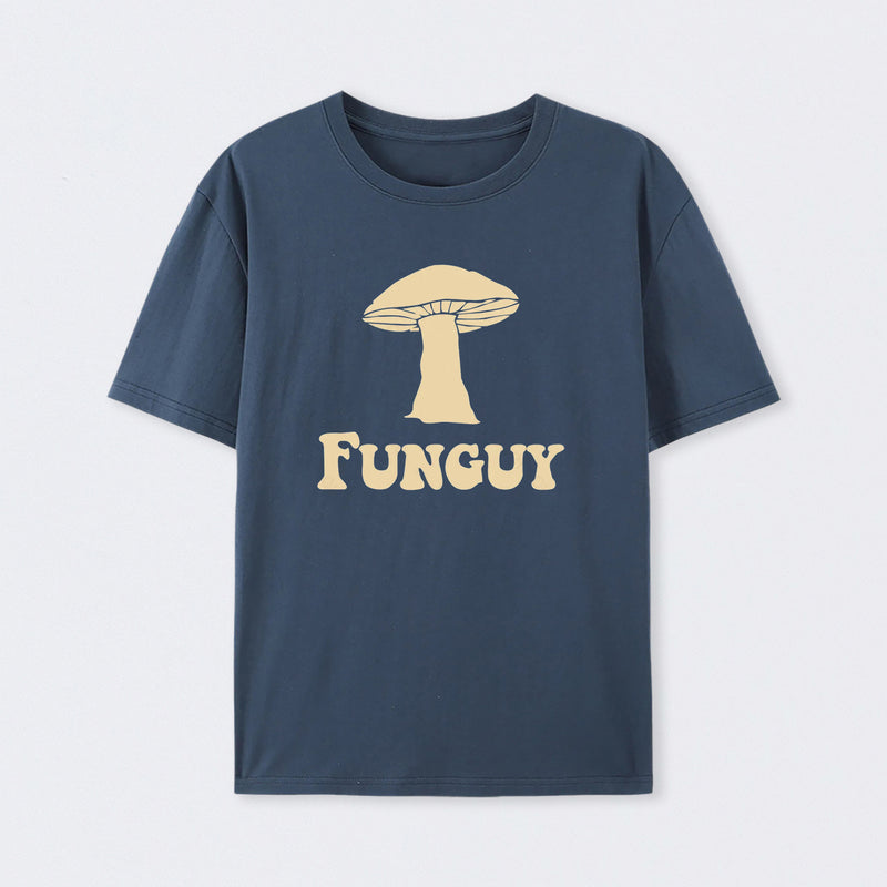 Fungi Fun Guy Funny Geek T-Shirt
