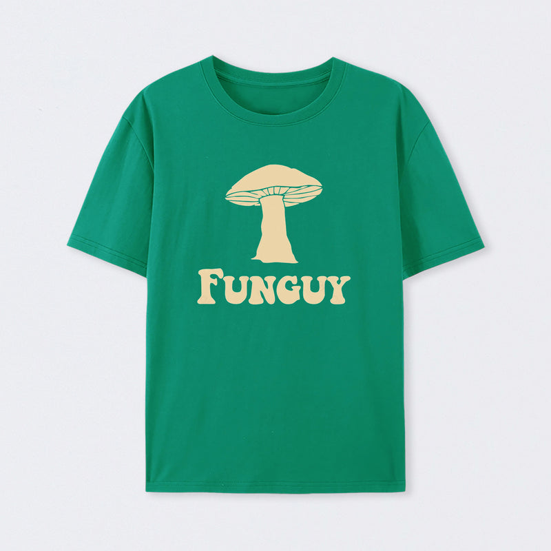 Fungi Fun Guy Funny Geek T-Shirt