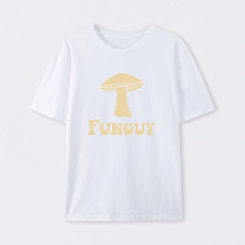 Fungi Fun Guy Funny Geek T-Shirt