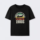 Please Be Patient With Me I'm From The 1900s T-Shirt
