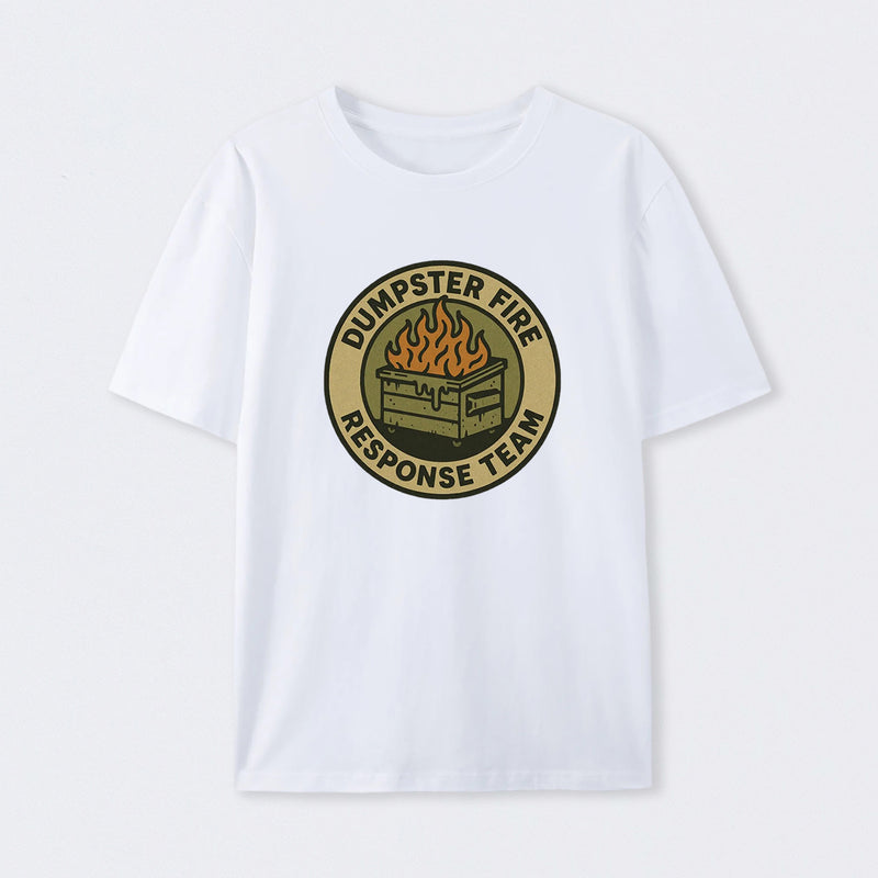 Dumpster Fire Response Team T-Shirt