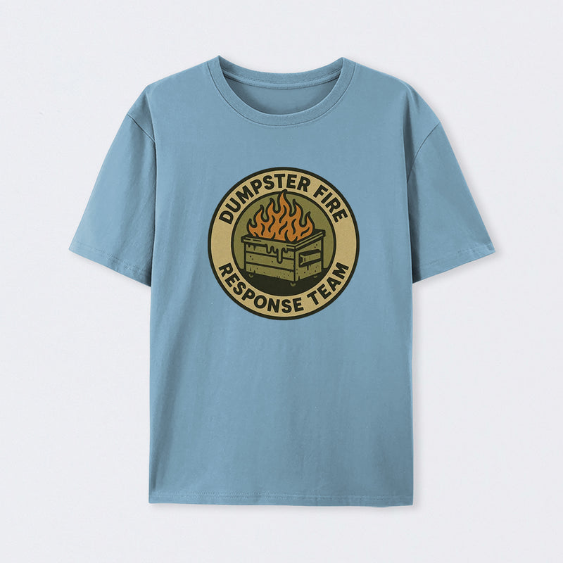 Dumpster Fire Response Team T-Shirt