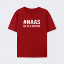 NaaS - No As A Service T-Shirt