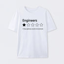 Engineers Would not Recommend T-Shirt