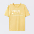 Engineers Would not Recommend T-Shirt