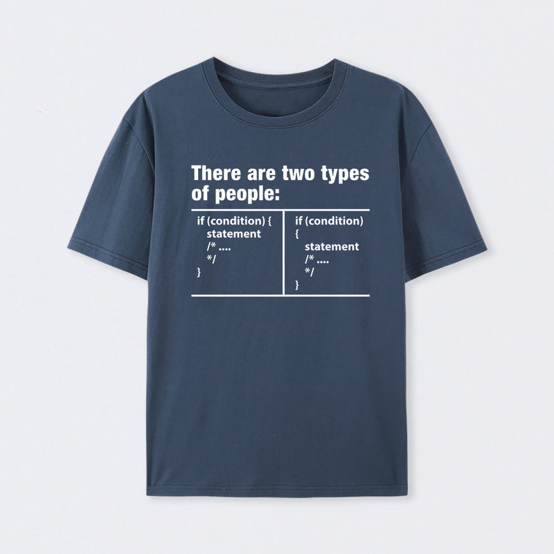 There Are Two Types Of People Code T-Shirt