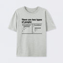 There Are Two Types Of People Code T-Shirt