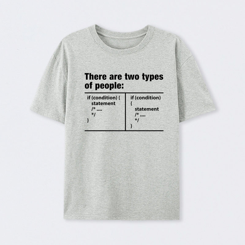 There Are Two Types Of People Code T-Shirt
