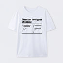 There Are Two Types Of People Code T-Shirt