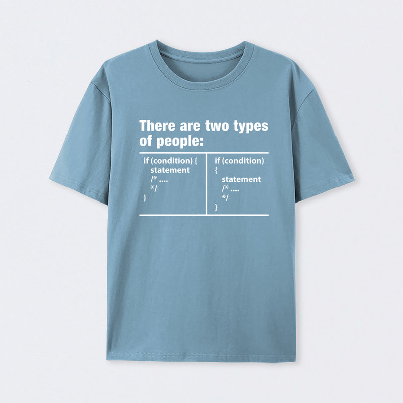 There Are Two Types Of People Code T-Shirt