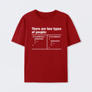 There Are Two Types Of People Code T-Shirt