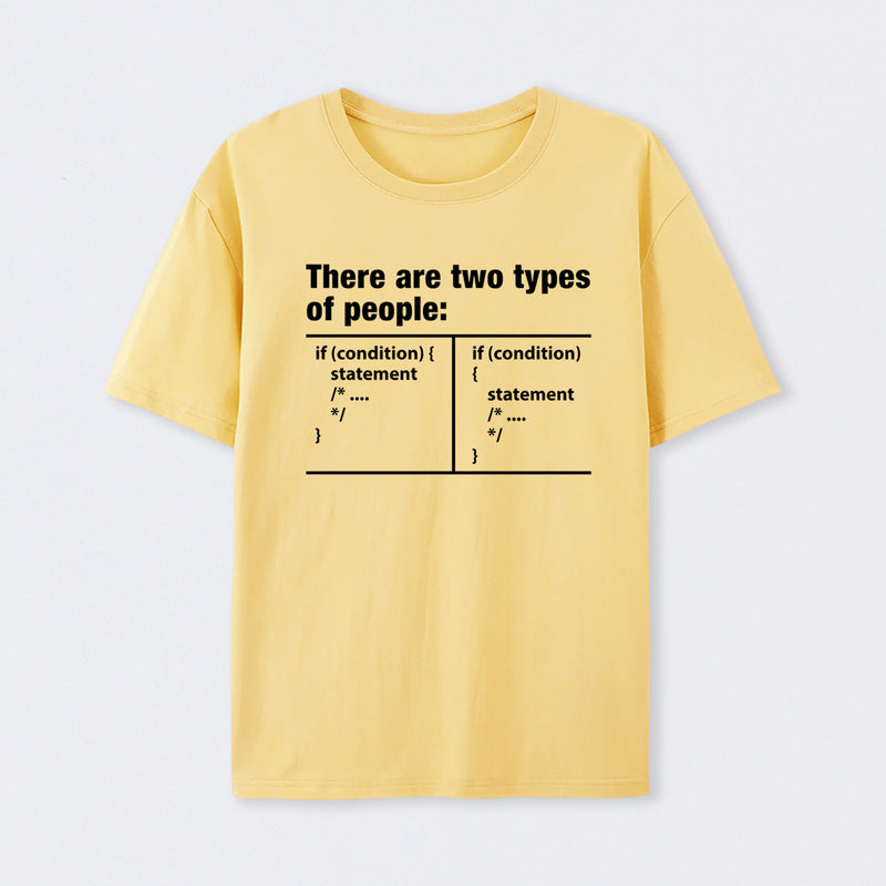 There Are Two Types Of People Code T-Shirt