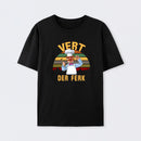 Vert Der Ferk T-Shirt