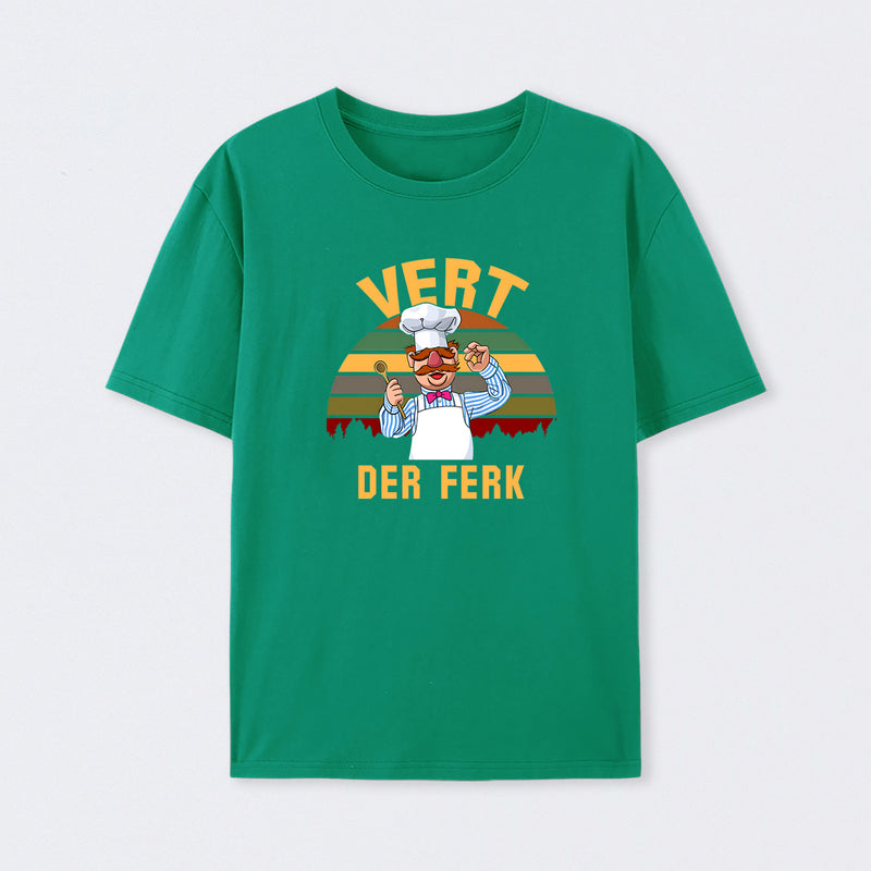 Vert Der Ferk T-Shirt
