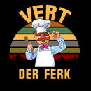 Vert Der Ferk T-Shirt